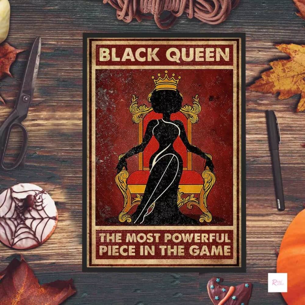 Black Queen The Most Powerful Piece In Game Afro Women Art African American Wall Decoration Poster