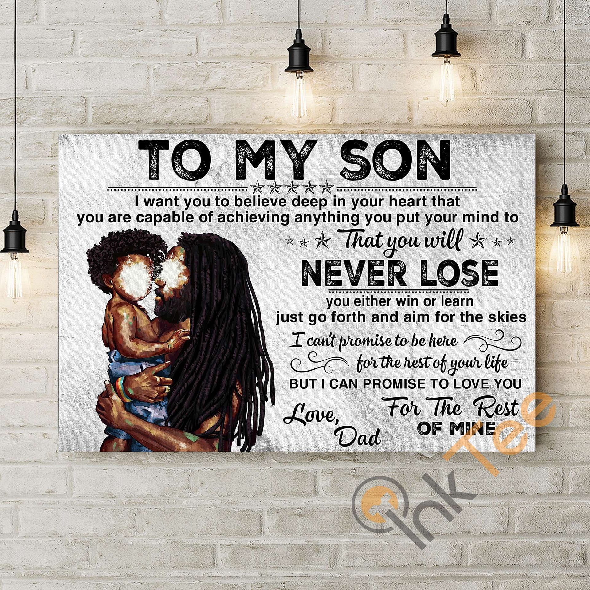 Black Son Dad Art You Will Never Lose Poster