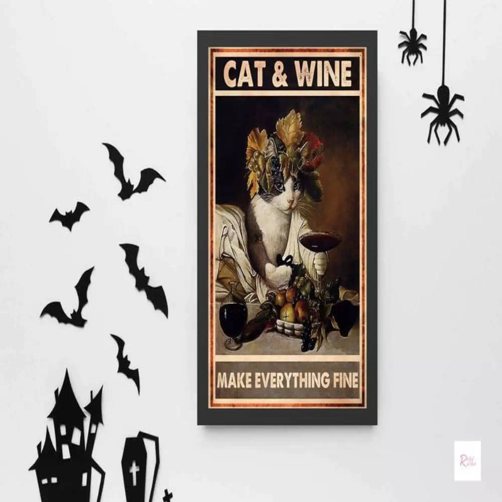 Cat And Wine Make Everything Fine Black Drinking Printable Wall Poster
