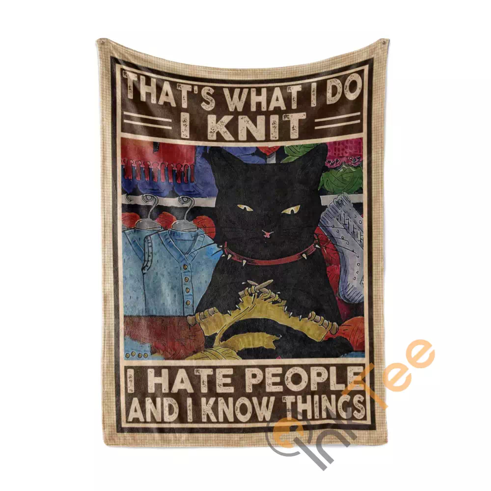 Cat I Knit I Hate People And I Know Things N295 Fleece Blanket