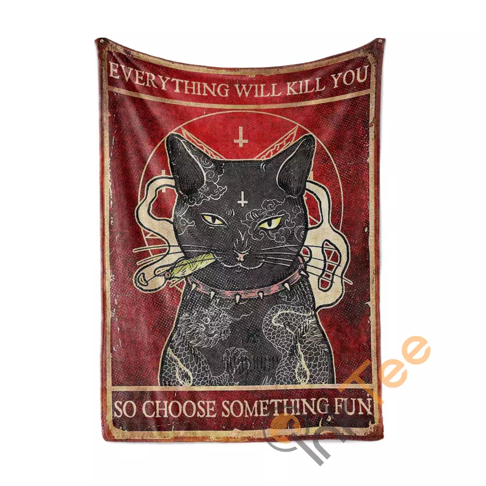 Cat Will Kill You So Choose Something Fun N298 Fleece Blanket