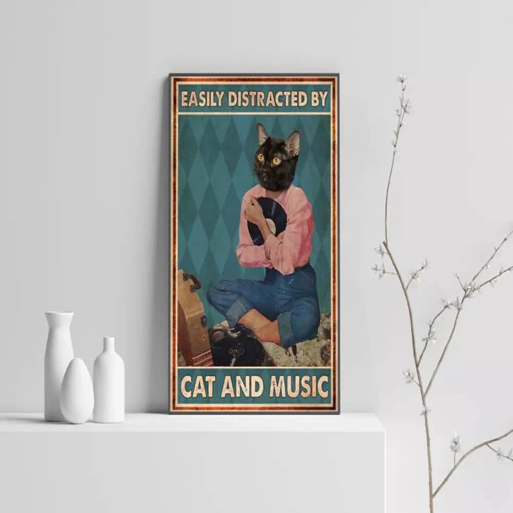 Easily Distracted By Cats And Music Canvas Art Cat Lover Gift Christmas Ideas Poster