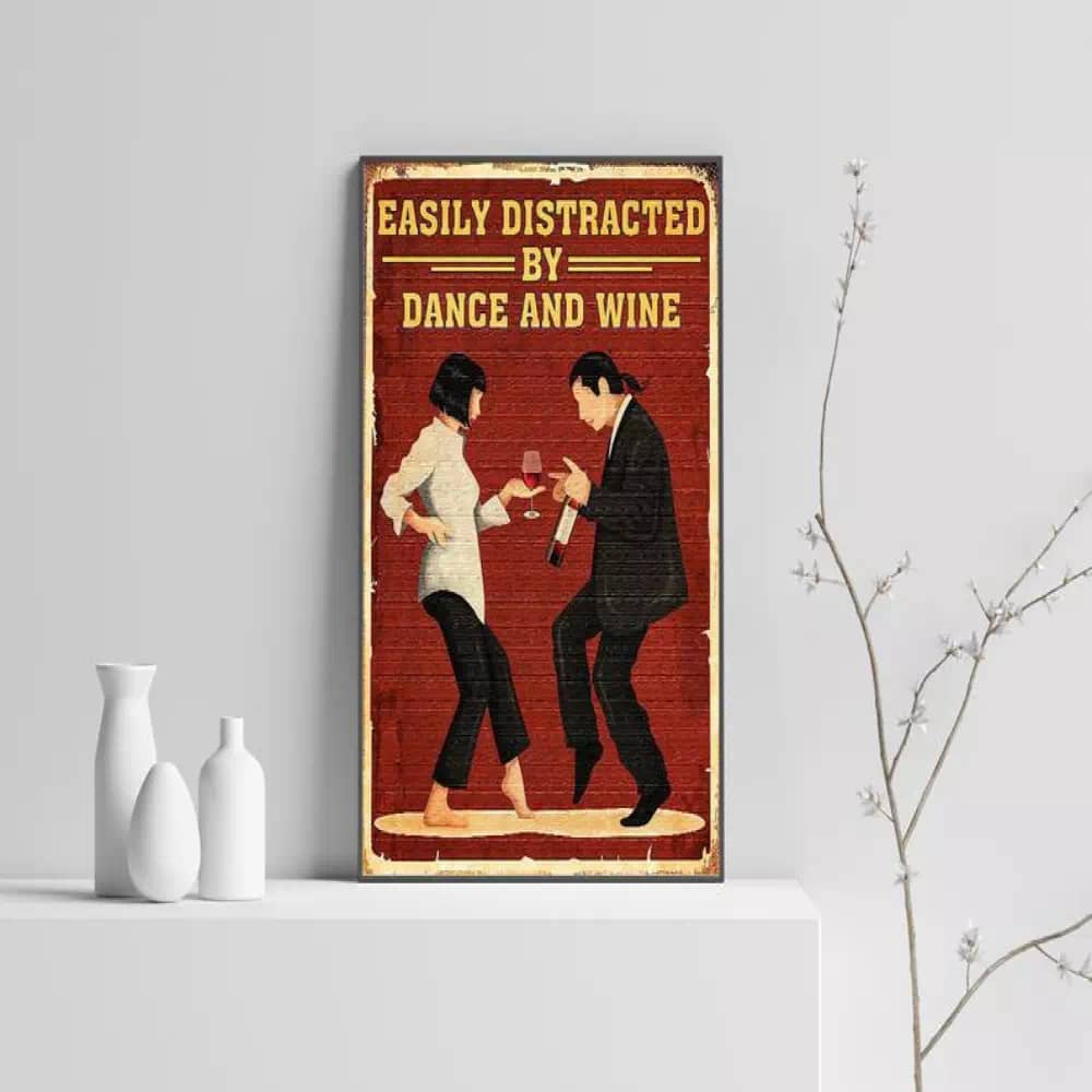 Easily Distracted By Dance And Wine Canvas Music Vinyl Wall Art Retro Poster