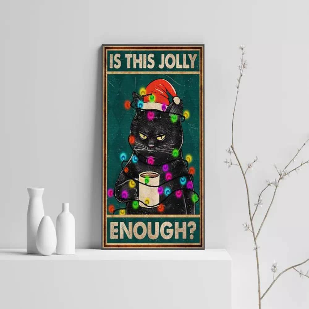 Is This Jolly Enough Christmas Cat Canvas Art Black Print Kitty Biscuits Wall Poster