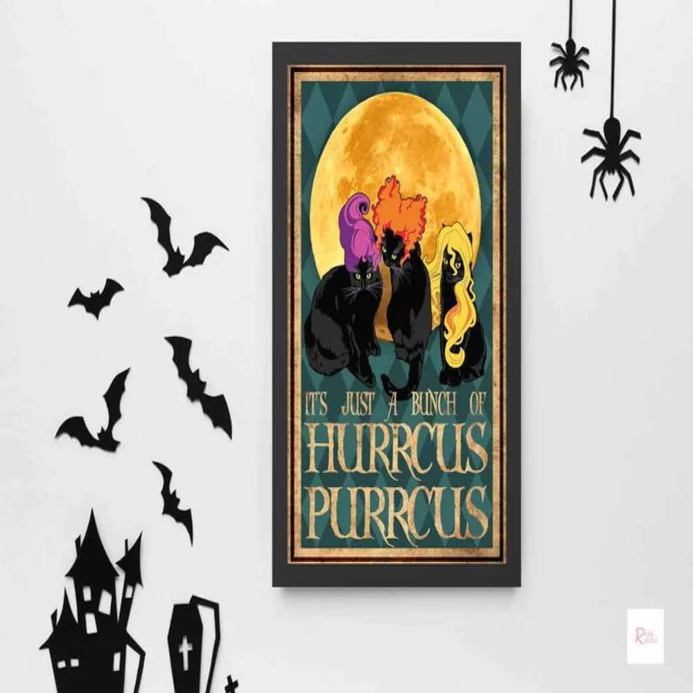 It's Just A Bunch Of Hurrcus Purrcus Funny Kitty Print Black Cat Art Halloween Printable Wall Sign For Home Poster