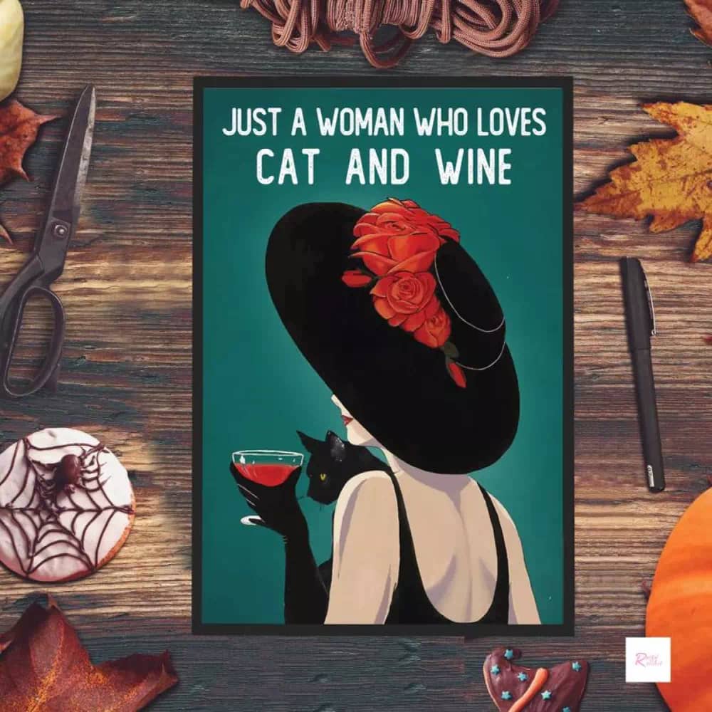 Just A Woman Who Loves Cat And Wine Mom Lover Gift Funny Kitty Print Bathroom Wall Poster