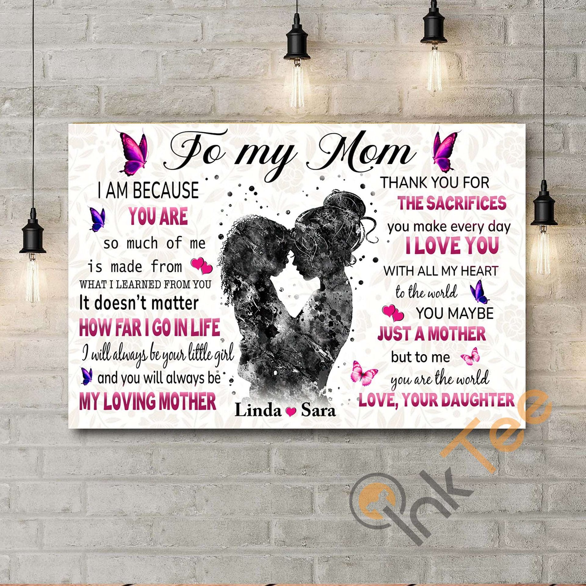 Personalized To My Mom I Am Because You Are Daughter Mother'S Birthday Gift Poster