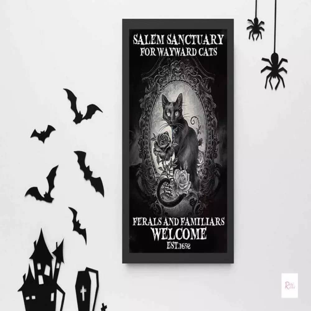 Salem Sanctuary For Wayward Cats Ferals And Familiars Welcome Black Cat Wicked Witch Halloweenable Wall Art Poster