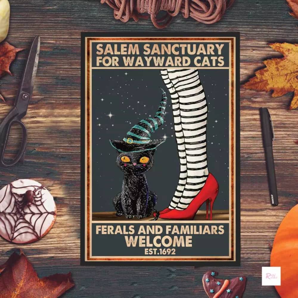Salem Sanctuary For Wayward Cats Ferals And Familiars Welcome Love Cat Black Halloween Decor Printable Wall Art Poster