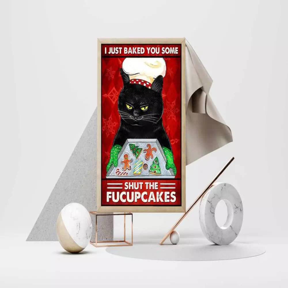 Shut The Fucupcakes Black Cat Print Bakery Kitty Biscuits Funny Art Christmas Gift Poster