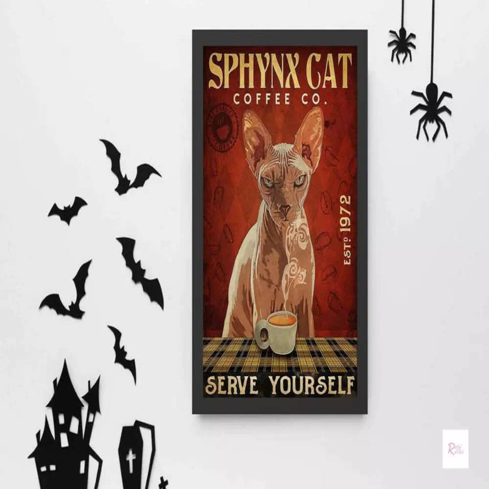 Sphynx Cat Coffee Co - Serve Yourself Wall Art Kitty Print Sign Poster