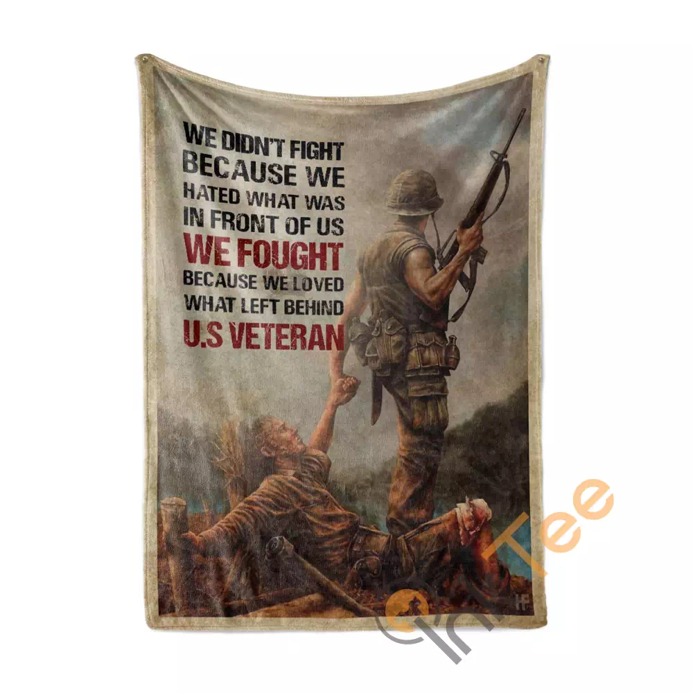 Veteran We Fought Because We Loved What Left Behind N29 Fleece Blanket
