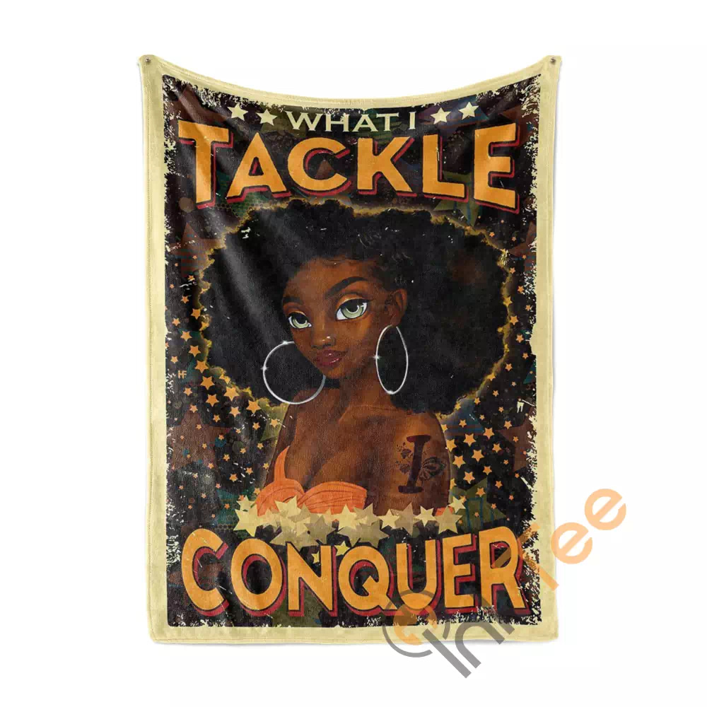 What I Tackle I Conquer N24 Fleece Blanket