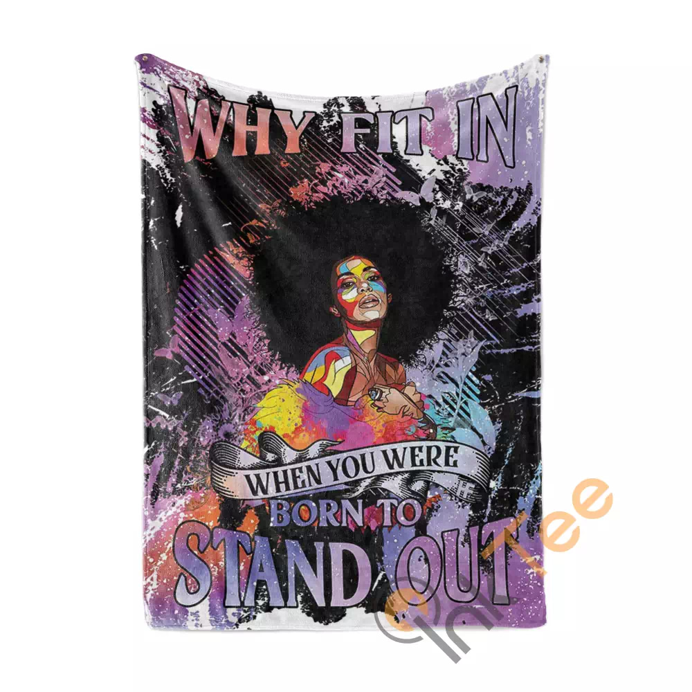 You Were Born To Stand Out N07 Fleece Blanket