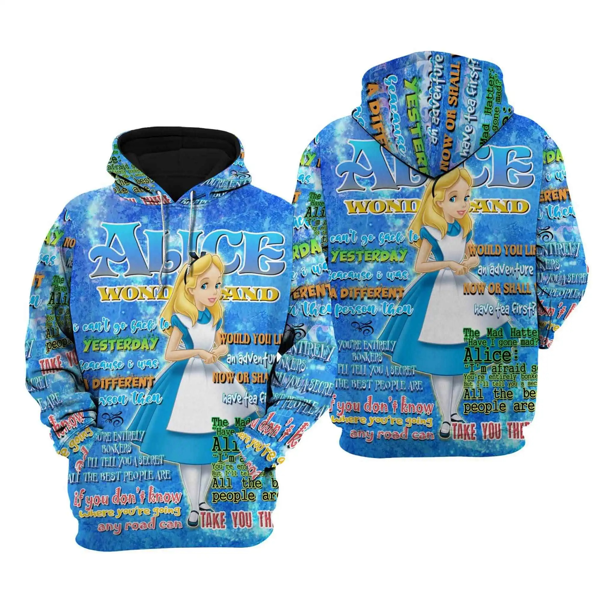 Alice Wonderland Words Pattern Disney Quotes Cartoon Graphic Outfits Clothing Men Women Kids Toddlers Hoodie 3D