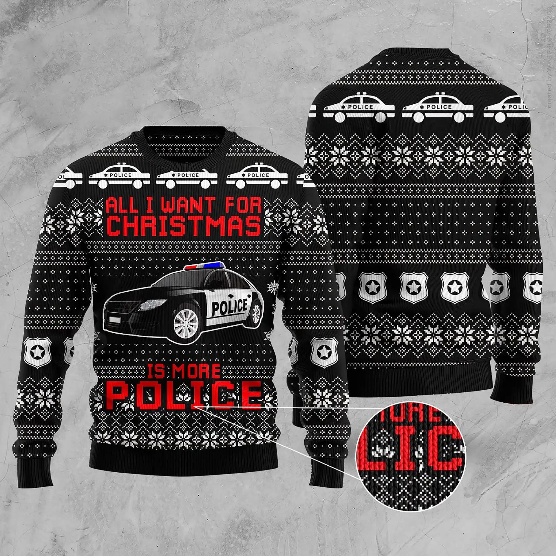 All I Want For Is More Police Knitting Xmas Best Holiday Gifts Ugly Sweater
