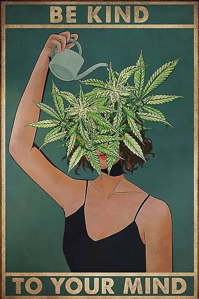 Be Kind To Your Mind Pot Head Cannabis Vintage Poster