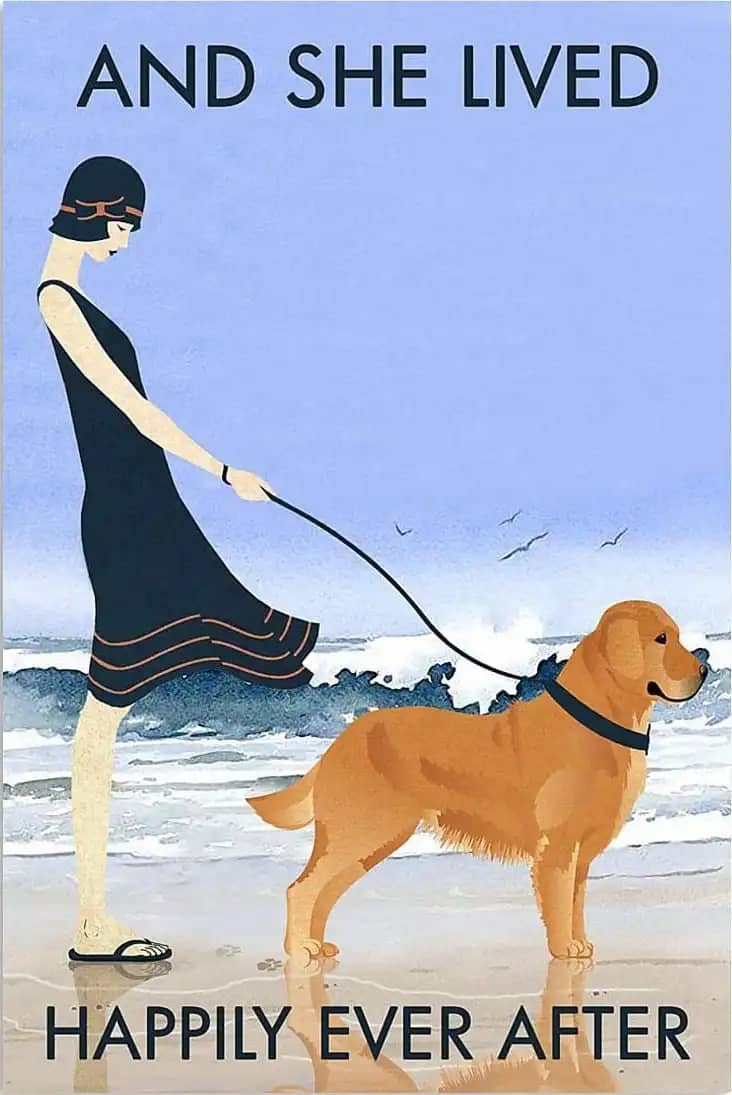 Beach And She Lived Happily Ever After Golden Retriever Dog Lovers Poster