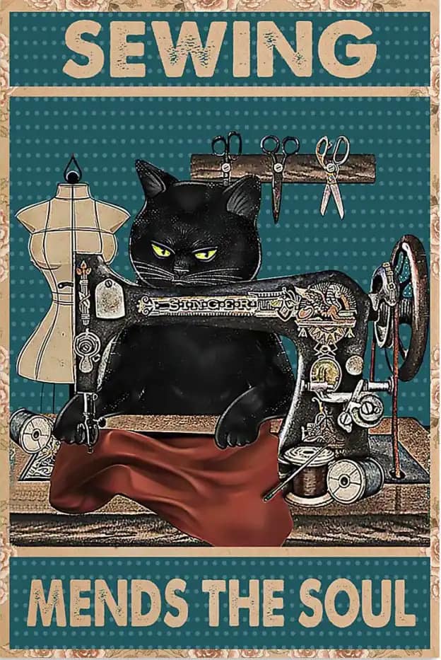 Black Cat Lady Sewing Mends The Soul Poster