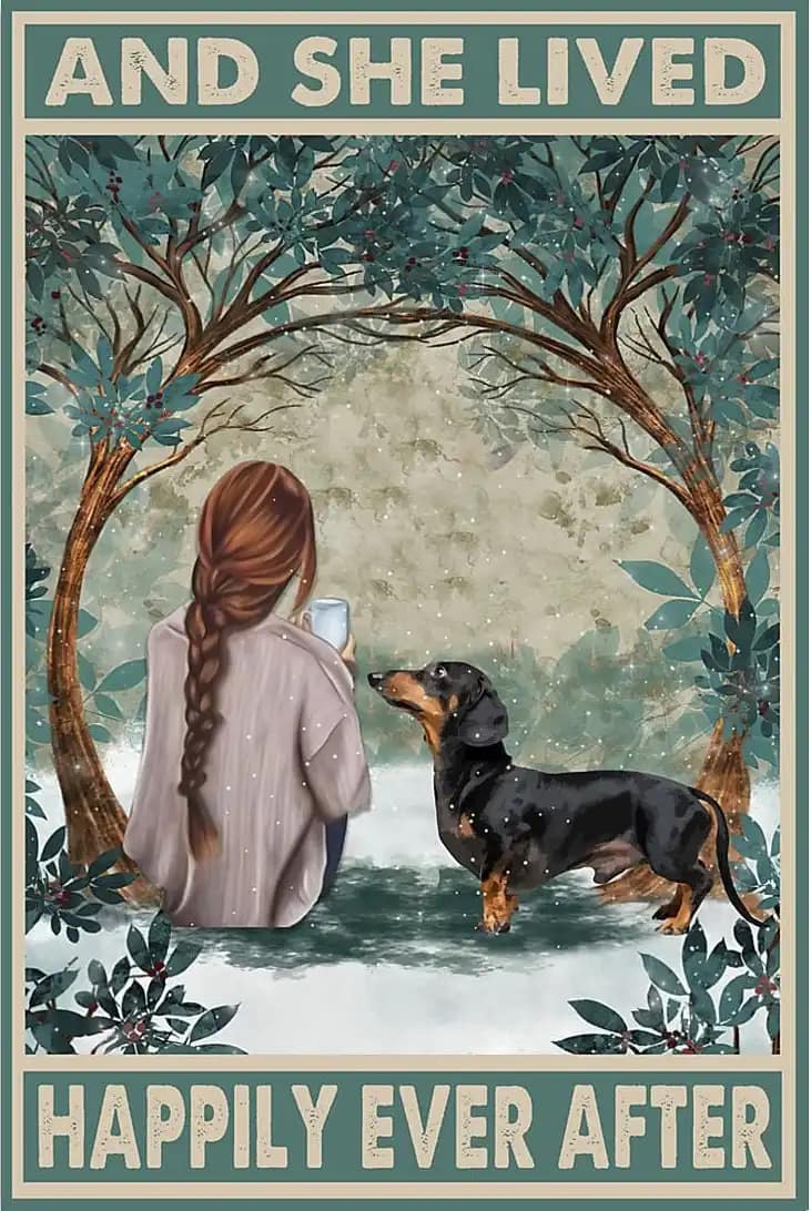 Dachshund And She Lived Happily Ever After Poster