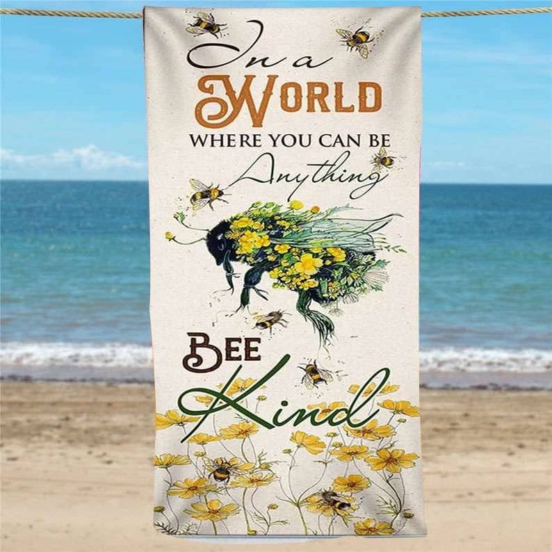 Inktee Store - In A World Where You Can Be Anything Beach Towel Image