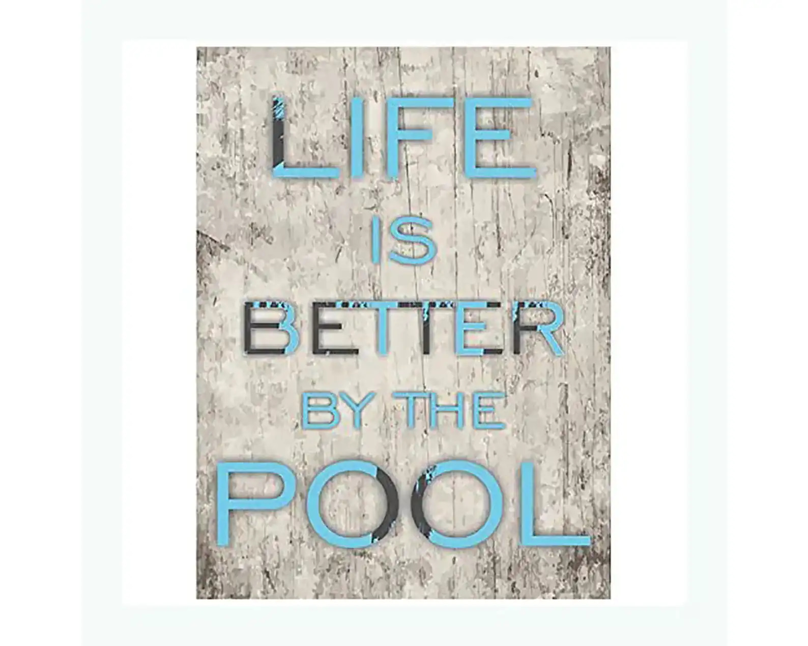 Life Is Better By The Pool Wall Decor Metal Sign