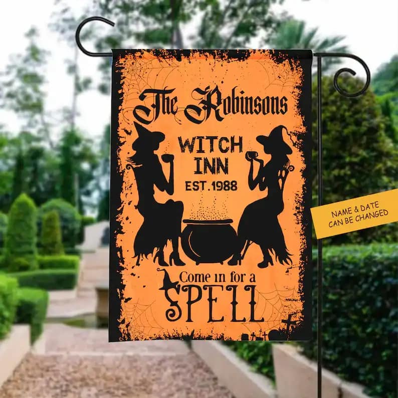 Personalized Come In For A Spell Witch In Halloween Flag Gift Decoration Garden Flag