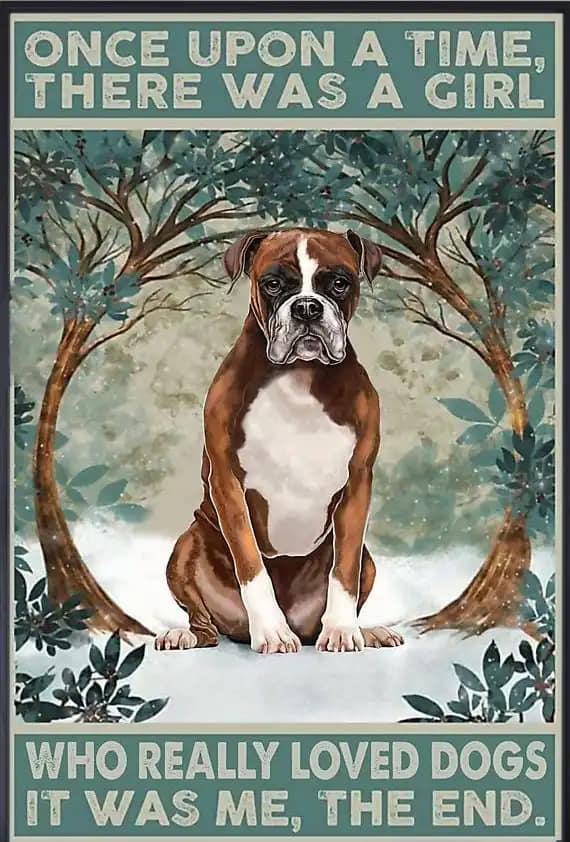 Pit Bull Dog Once Upon A Time There Was Girl Who Really Loved Dogs It Me The End Gift For Family Friend Poster