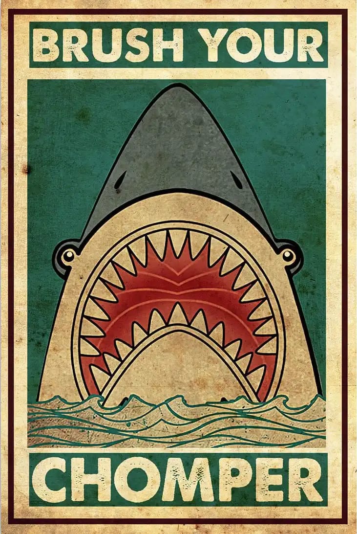 Shark Brush Your Chomper Gift For Family Friend Poster