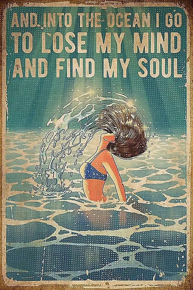 Swimming Into The Ocean I Go To Lose My Mind And Find Soul Beach Poster