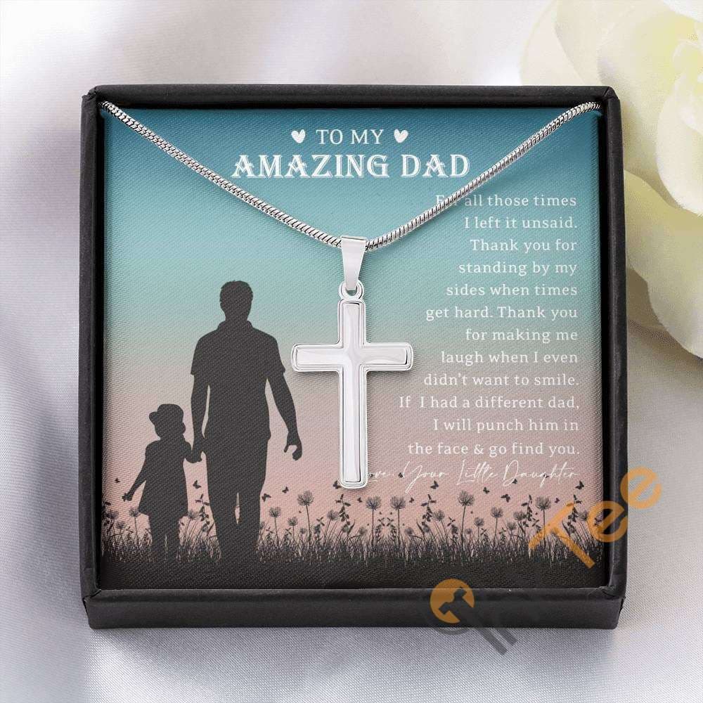 To My Amazing Dad Necklace Father's Day Gift From Daughter Birthday For Father Artisan Cross Personalized Gifts