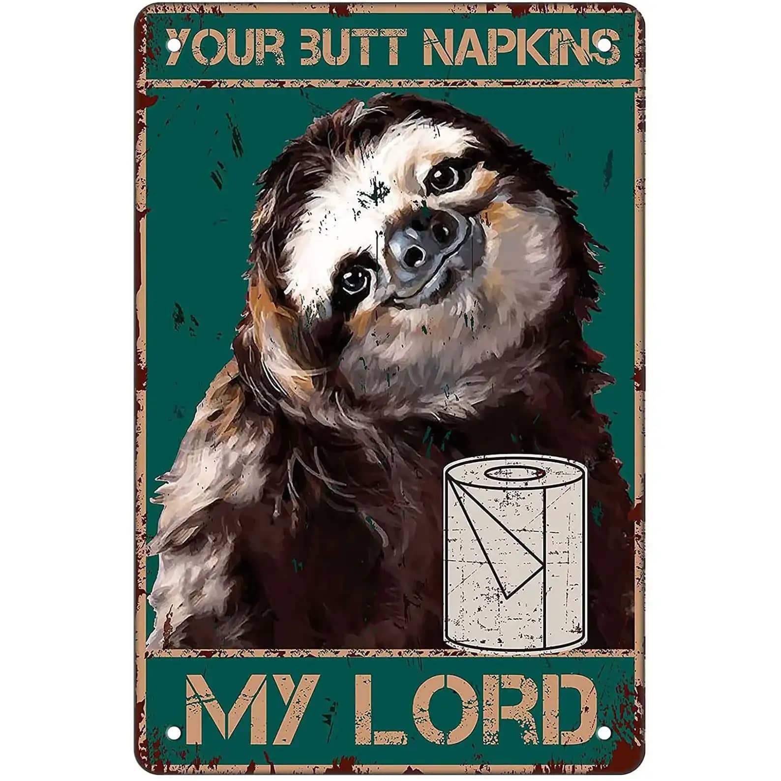 Your Butt Napkins Funny Wall Decor Metal Sign