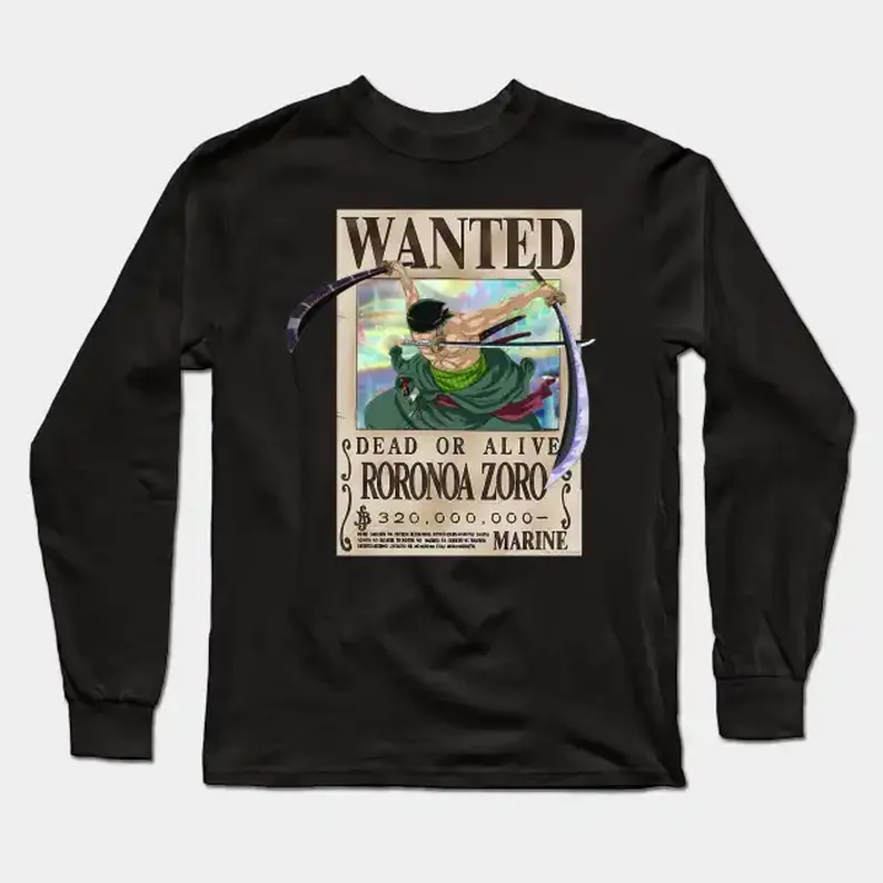 Zoro Wanted Dead Or Alive Gift Idea For Fans Anime One Piece Long Sleeve T-Shirt