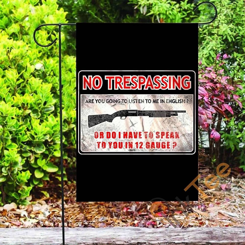 Inktee Store - Custom Gun Control No Trespassing Garden Flag Image