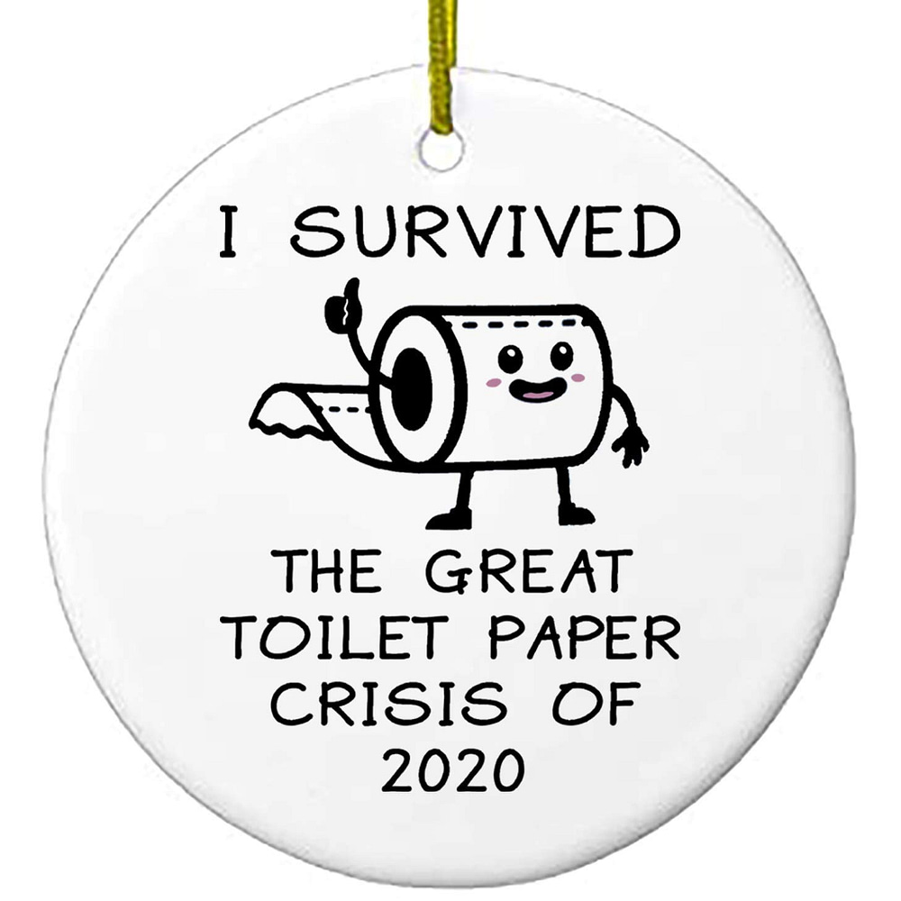 2020 Christmas Ornaments I Survived The Great Toilet Paper Crisis Personalized Gifts