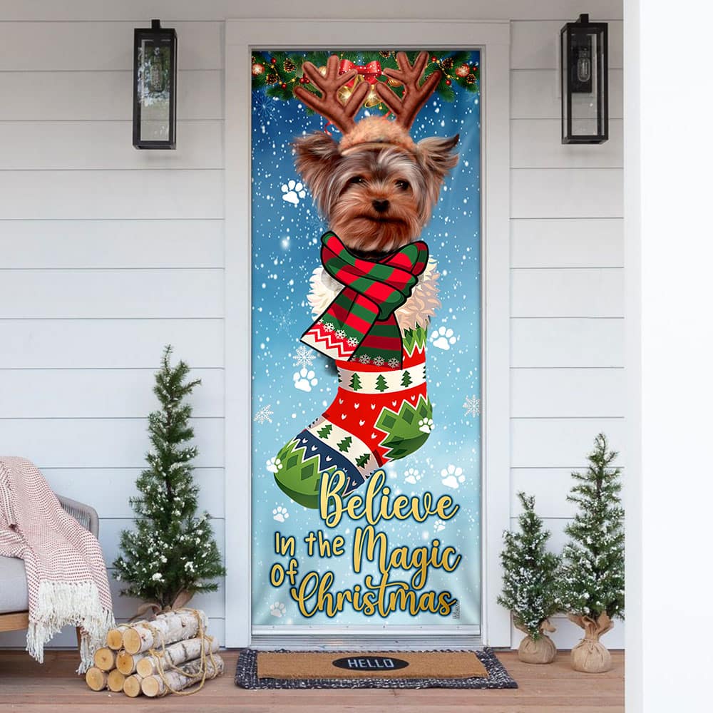 Believe In The Magic Of Christmas Yorkshire Terrier In Sock Door Cover