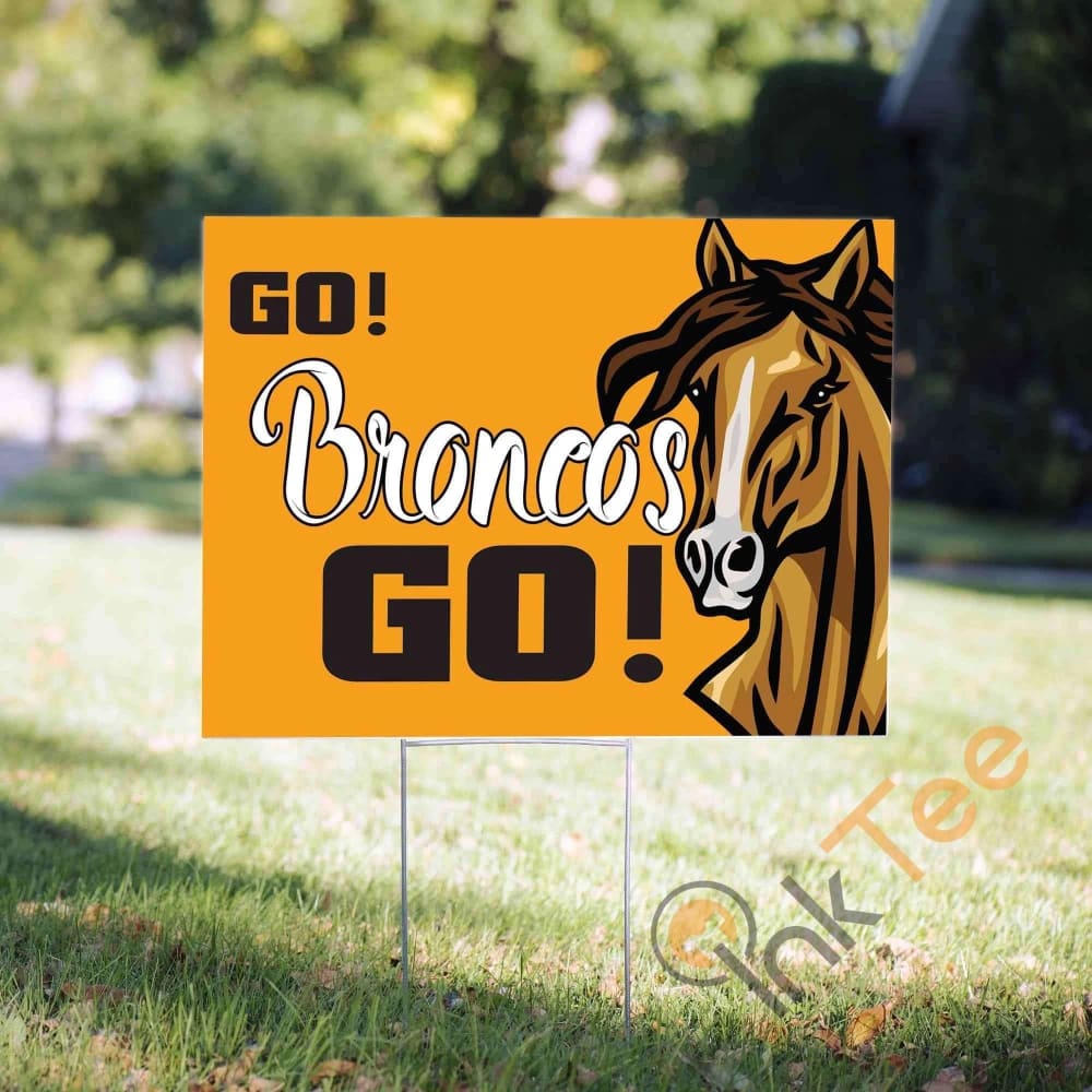 Broncos Sports Mascot Yard Sign