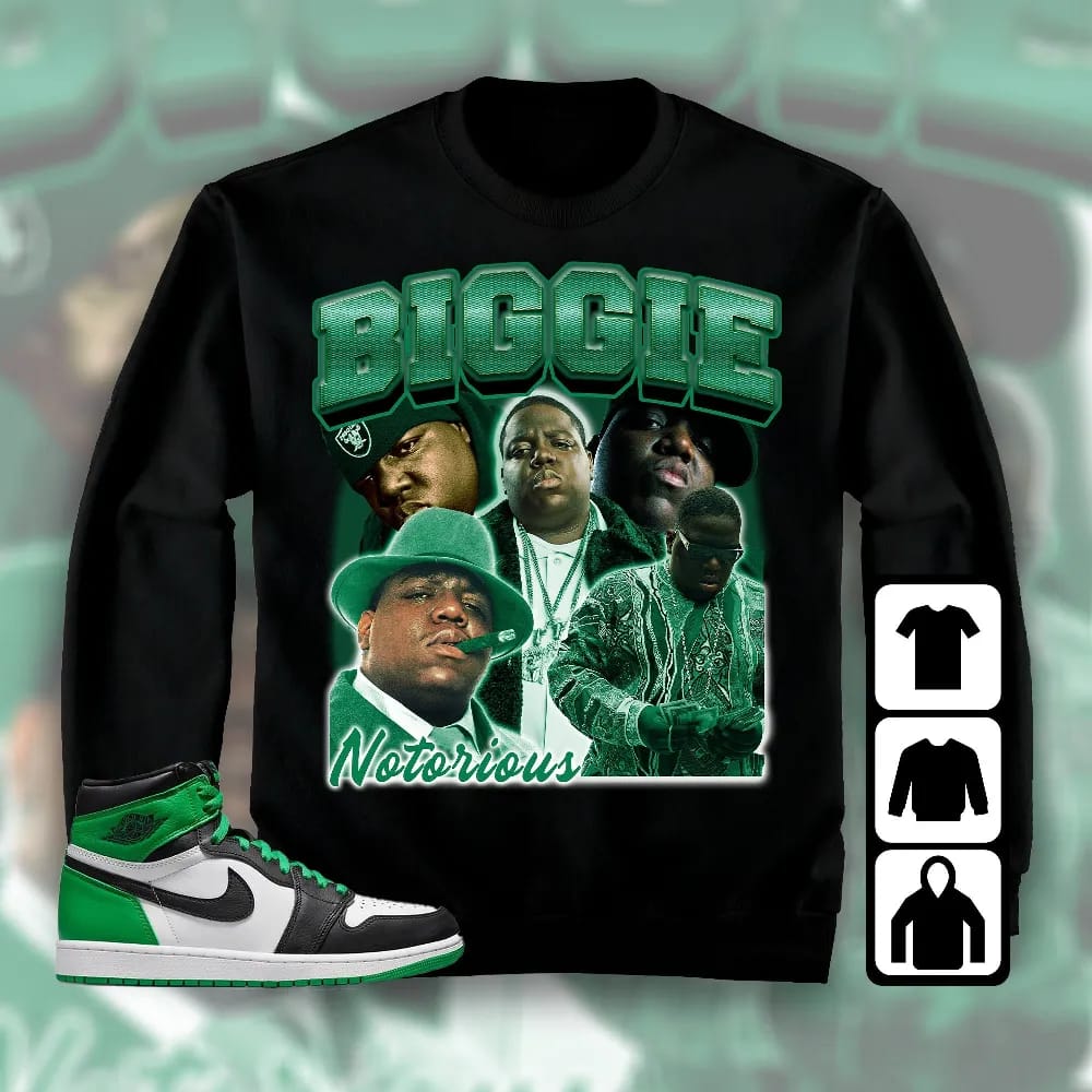 Inktee Store - Jordan 1 Celtic Lucky Green Unisex T-Shirt - Notorious Big - Sneaker Match Tees Image