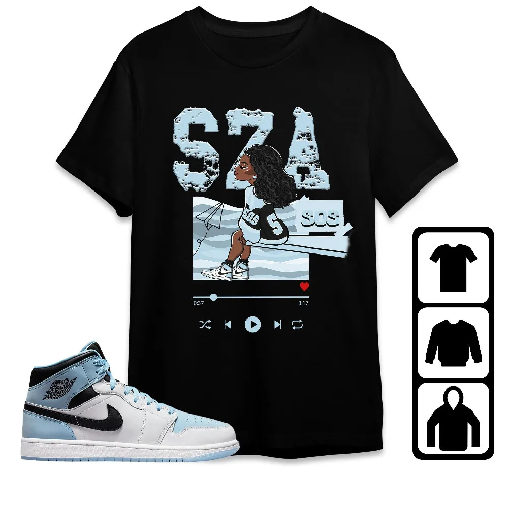 Inktee Store - Jordan 1 Mid Ice Blue Unisex T-Shirt - Sza Sos - Sneaker Match Tees Image