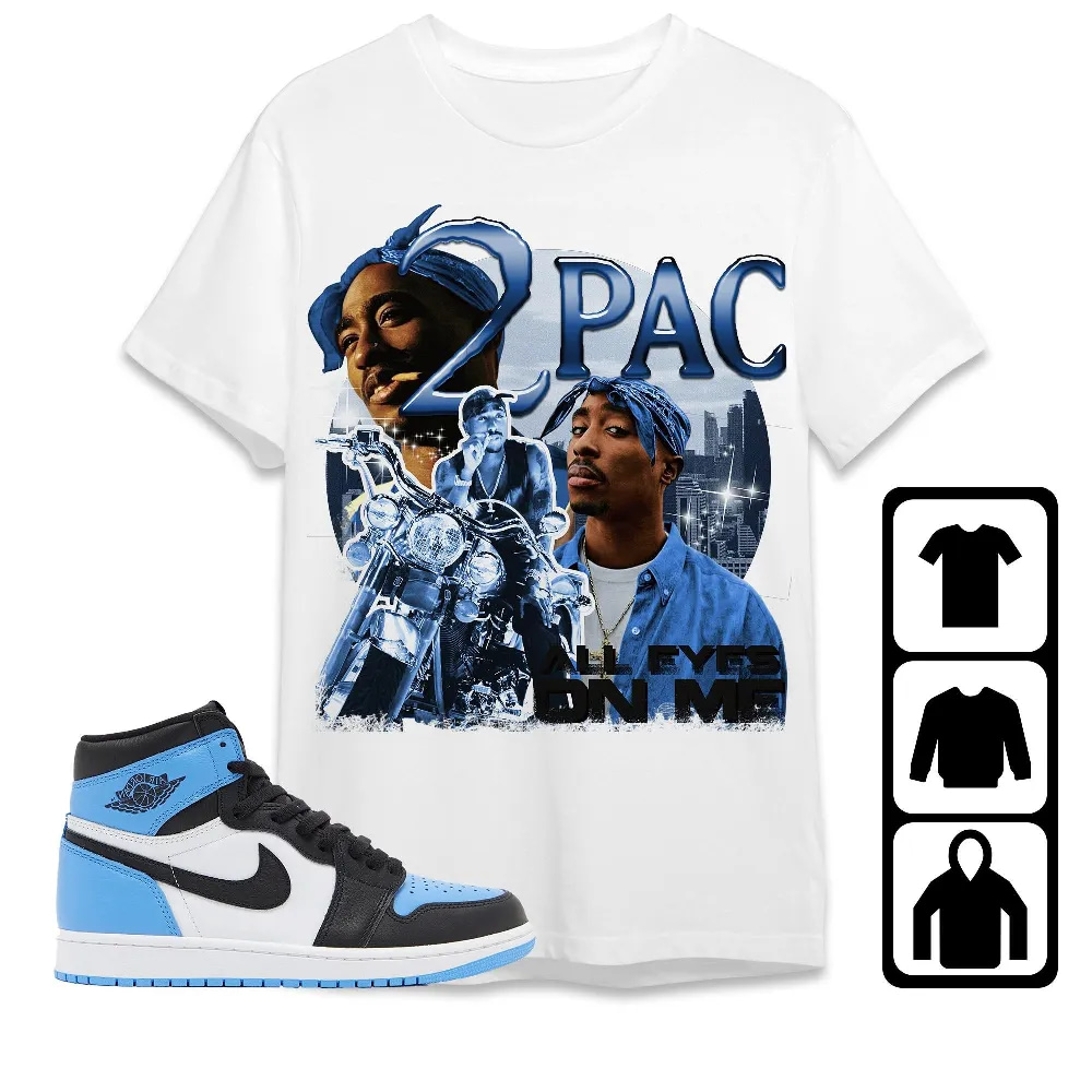 Inktee Store - Jordan 1 University Blue Toe Unisex T-Shirt - 90S Pac Shakur - Sneaker Match Tees Image