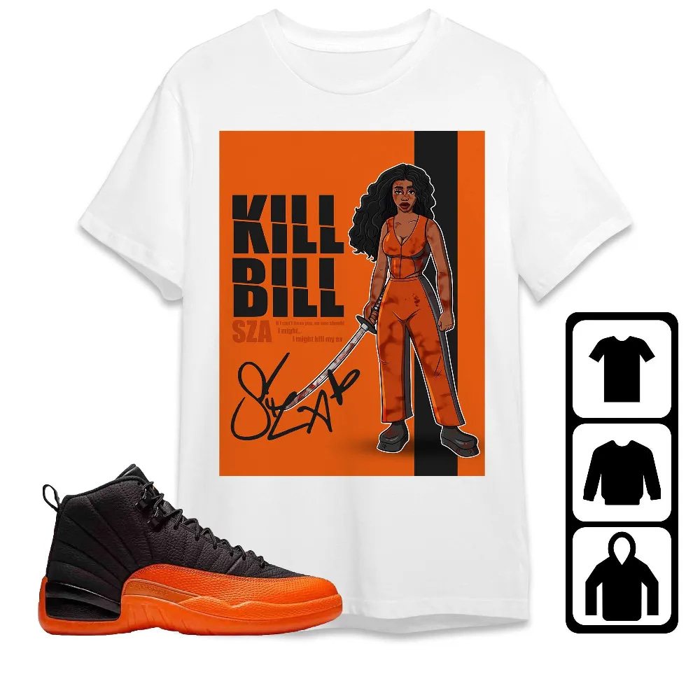 Inktee Store - Jordan 12 Brilliant Orange Unisex T-Shirt - Sza Kill Bill - Sneaker Match Tees Image