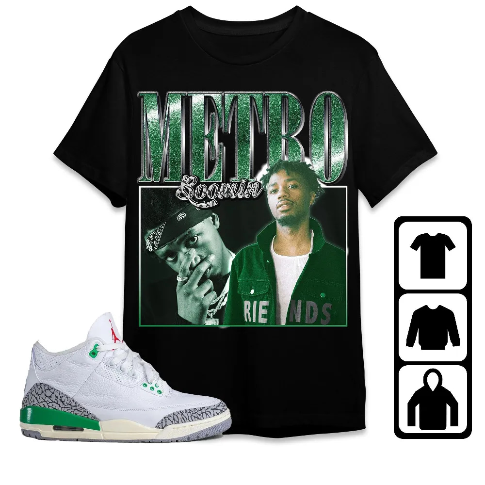 Inktee Store - Jordan 3 Lucky Green Unisex T-Shirt - Metro Boomin - Sneaker Match Tees Image