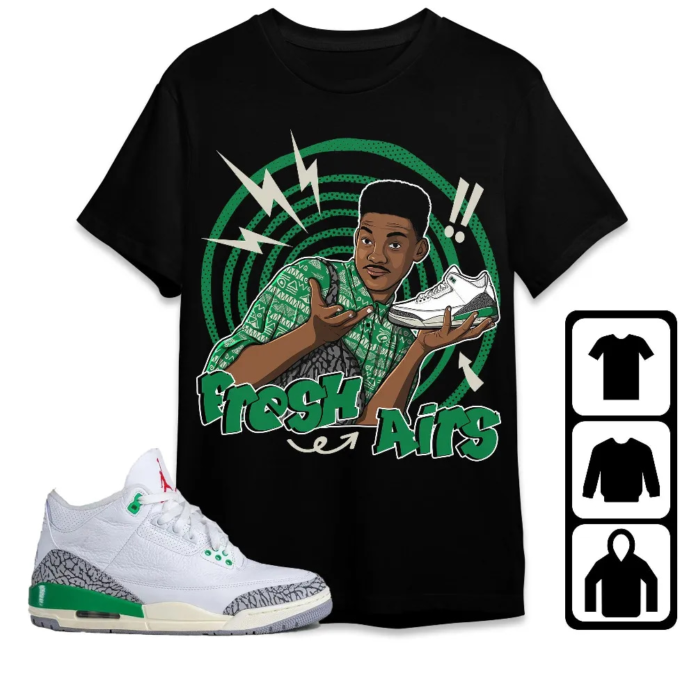 Inktee Store - Jordan 3 Lucky Green Unisex T-Shirt - Fresh Prince Sneaker - Sneaker Match Tees Image