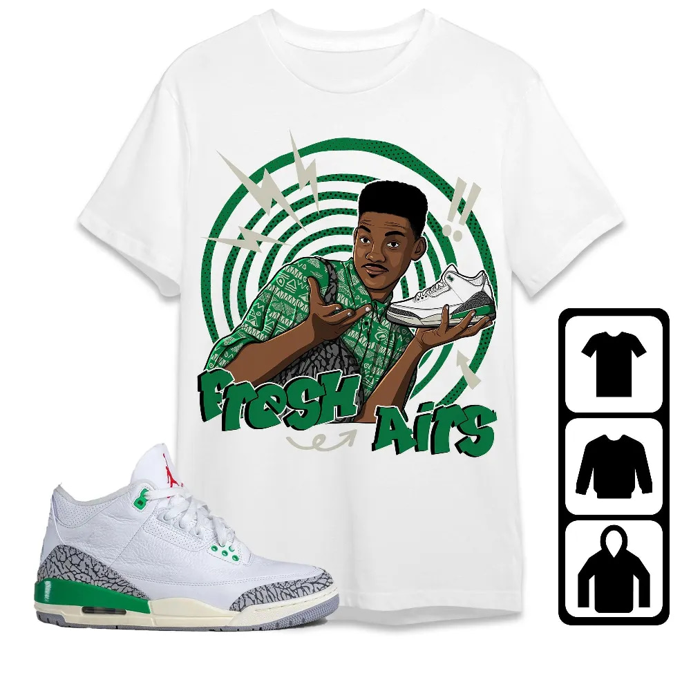 Inktee Store - Jordan 3 Lucky Green Unisex T-Shirt - Fresh Prince Sneaker - Sneaker Match Tees Image
