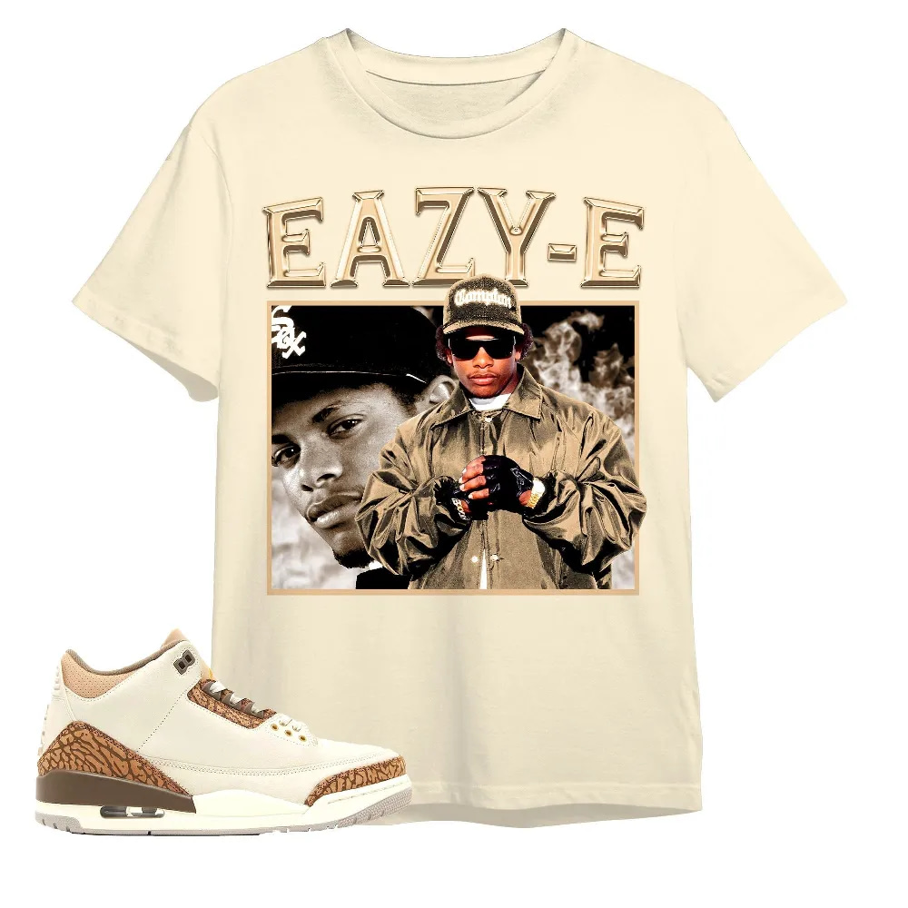 Inktee Store - Jordan 3 Palomino Unisex Color T-Shirt - Eazy E - Sneaker Match Tees - Natural Shirt Image