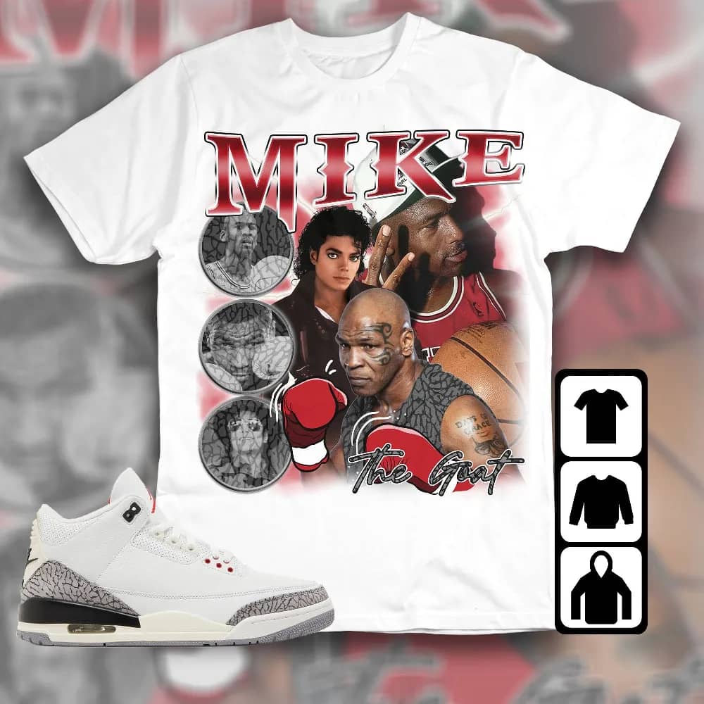 Inktee Store - Jordan 3 White Cement Reimagined Unisex T-Shirt - Mike The Goat - Sneaker Match Tees Image