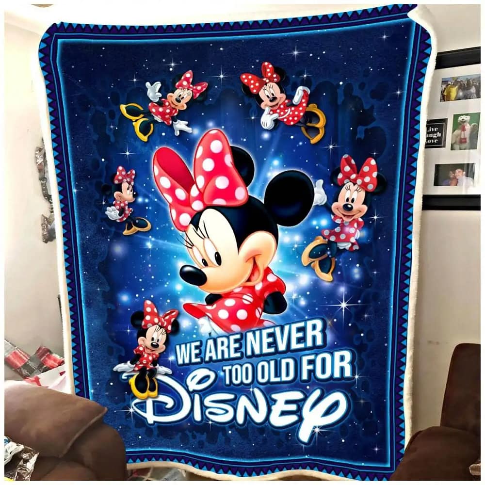 Never Too Old For Minnie Mouse Disney Inspired Soft Cozy Comfy Bedroom Livingroom Office Home Decoration Fleece Blanket
