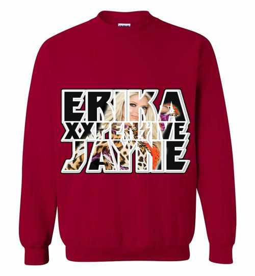 Inktee Store - The Beautiful Sexy Xxpensive Singer Erika Jayne Sweatshirt Image