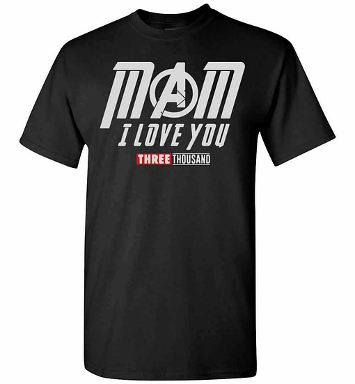 Inktee Store - Marvel Avengers Mom I Love You Three Thousand Men'S T-Shirt Image