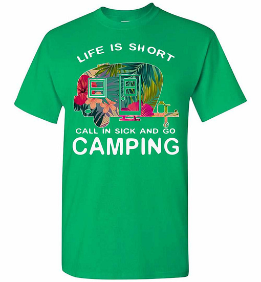 Inktee Store - Life Is Short Call In Sick And Go Camping Floral Men'S T-Shirt Image